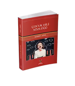 Çocuk Dili Sözlüğü