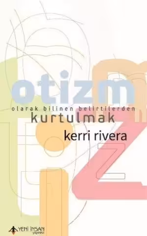 Otizm Olarak Bilinen Belirtilerden, Clz