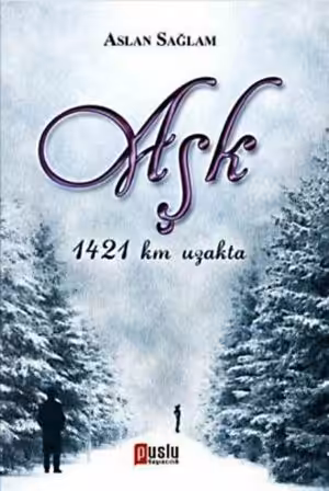 Aşk 1421 Km Uzakta