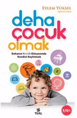 Deha Çocuk Olmak / Eylem Yüksel