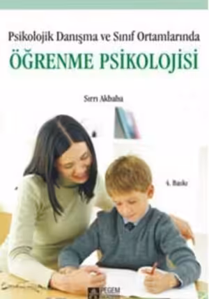 Öğrenme Psikolojisi / Pegem A Yayıncılık