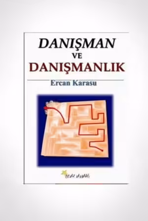 Danışman ve Danışmanlık
