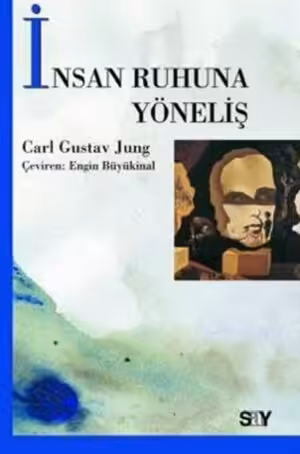 İnsan Ruhuna Yöneliş / Carl Gustav Jung