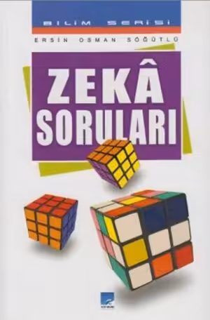 Zeka Soruları / Ersin Osman Söğütlü