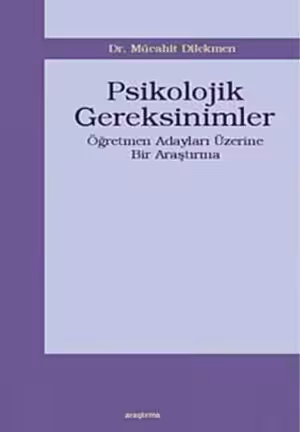 Psikolojik Gereksinimler